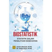 Biostatistik : Statistik dalam Penelitian Kesehata