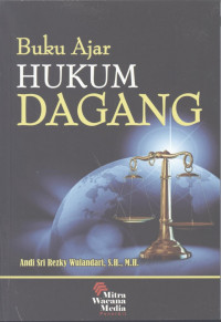 Buku Ajar Hukum Dagang