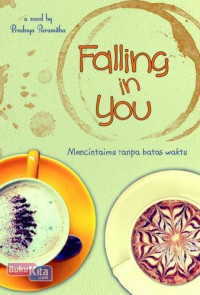 Falling in You : Mencintaimu Tanpa Batas Waktu