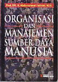 Organisasi dan Manajemen Sumber Daya Manusia