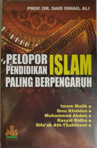 Pelopor Pendidikan Islam Paling Berpengaruh