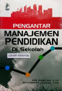 Pengantar Manajemen Pendidikan di Sekolah