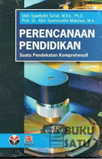 Perencanaan Pendidikan :  Suatu Pendekatan Komprehensif