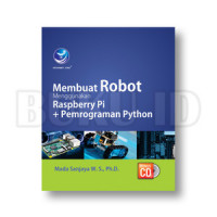 Membuat Robot Menggunakan Raspberry Pi + Pemrograman Python