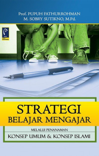 Strategi Belajar Mengajar : Melalui Penamaan Konsep Umum & Konsep Islami