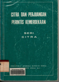 Citra dan Perjuangan Perintis Kemerdekaan Seri Perjuangan Ex Digul