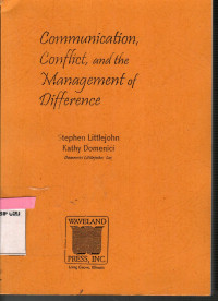 Communication, Conflict, and the Management of Difference