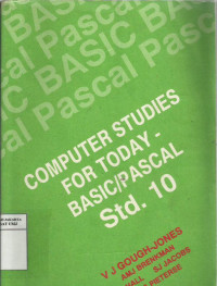 Computer studies for today-basic/pascal std. 10