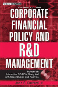 Corporate financial policy and R&D management