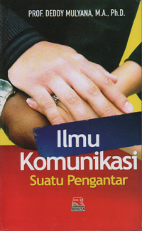 Ilmu Komunikasi Suatu Pengantar