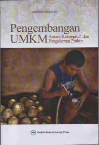 Pengembangan UMKM antara Konseptual dan Pengalaman Praktis