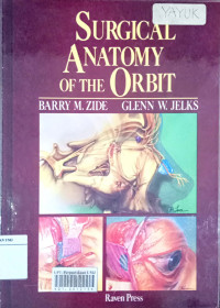 Surgical anatomy of the orbit