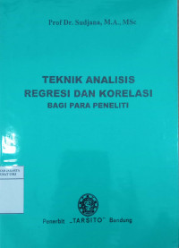 Teknik analisis regresi dan korelasi