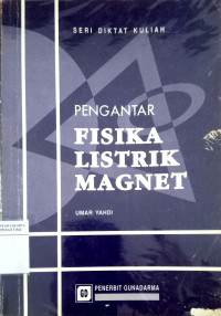 Pengantar fisika listrik magnet