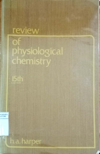 Review of physiological chemistry