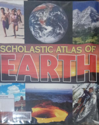 Scholastic atlas of earth