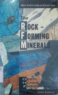 An introduction to the rock-forming minerals