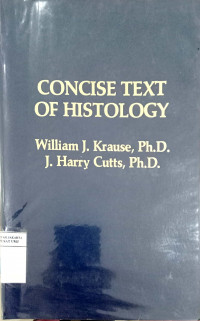 Consice text of histology