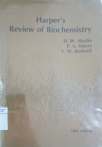 Harper's review of biochemistry