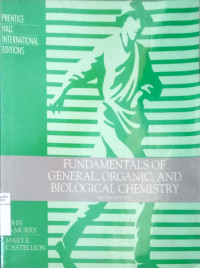 Fundamentals of general, organic, and biological chemistry