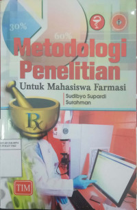 Metodologi penelitian untuk mahasiswa farmasi