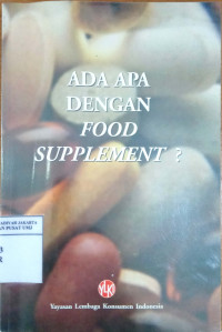 Ada apa dengan food supplement?