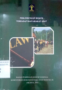 Perlindungan hukum terhadap masyarakat adat