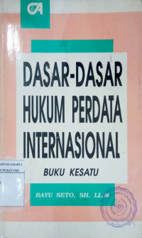 Dasar-dasar hukum perdata internasional buku kesatu