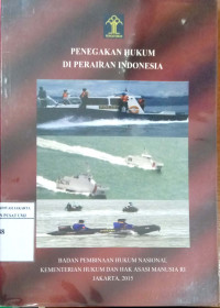 Penegakan hukum di perairan Indonesia