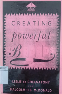 Creating powerful brands : the strategic route to success in consumer, industrial, and service markets