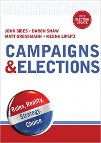 Campaigns & elections : rules, reality, strategy, choice : 2012 election update