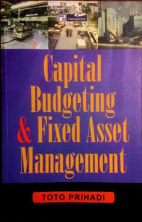 Capital budgeting & fixed asset management