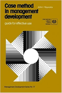 Case method in management development: guide for effective use