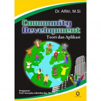 Community Development : Teori dan Aplikasi