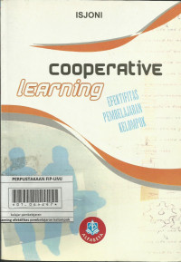 Cooperative learning ; efektifitas pembelajaran kelompok