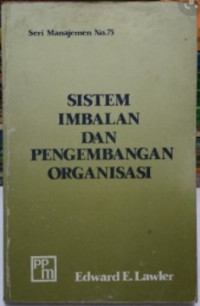 Sistem imbalan dan pengembangan organisasi