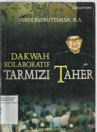 Dakwah kolaboratif Tarmizi Taher