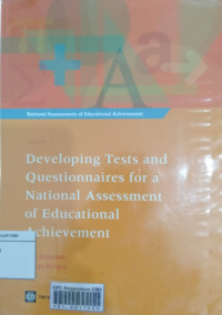 Developing tests and questionnaires for a national assessment of educational achievement