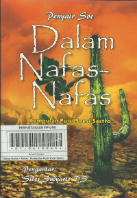 Dalam Nafas-Nafas : Kumpulan Puisi Soesi Sastro