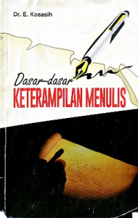 Dasar-dasar keterampilan menulis