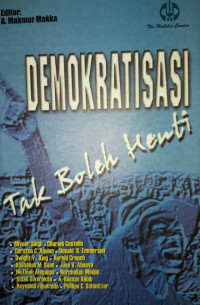 Demokratisasi tak boleh henti