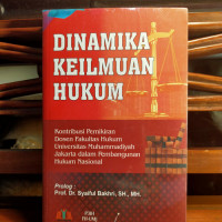 Dinamika Keilmuan Hukum