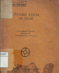 Economic system of Islam: proceedings of a seminar organised by the National Bank of Pakistan