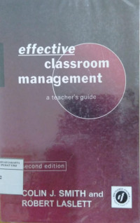 Effective classroom management: a teacher's guide