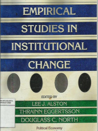 Empirical studies in institutional change