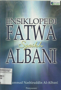 Ensiklopedi fatwa Syaikh Albani