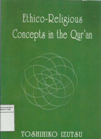 Ethico-religious concepts in the qur'an