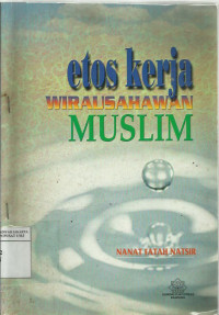 Etos Kerja Wirausahawan Muslim