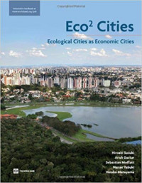 Eco2 cities: ecological cities as economic cities