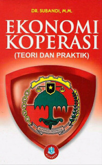 Ekonomi koperasi (teori dan praktik)